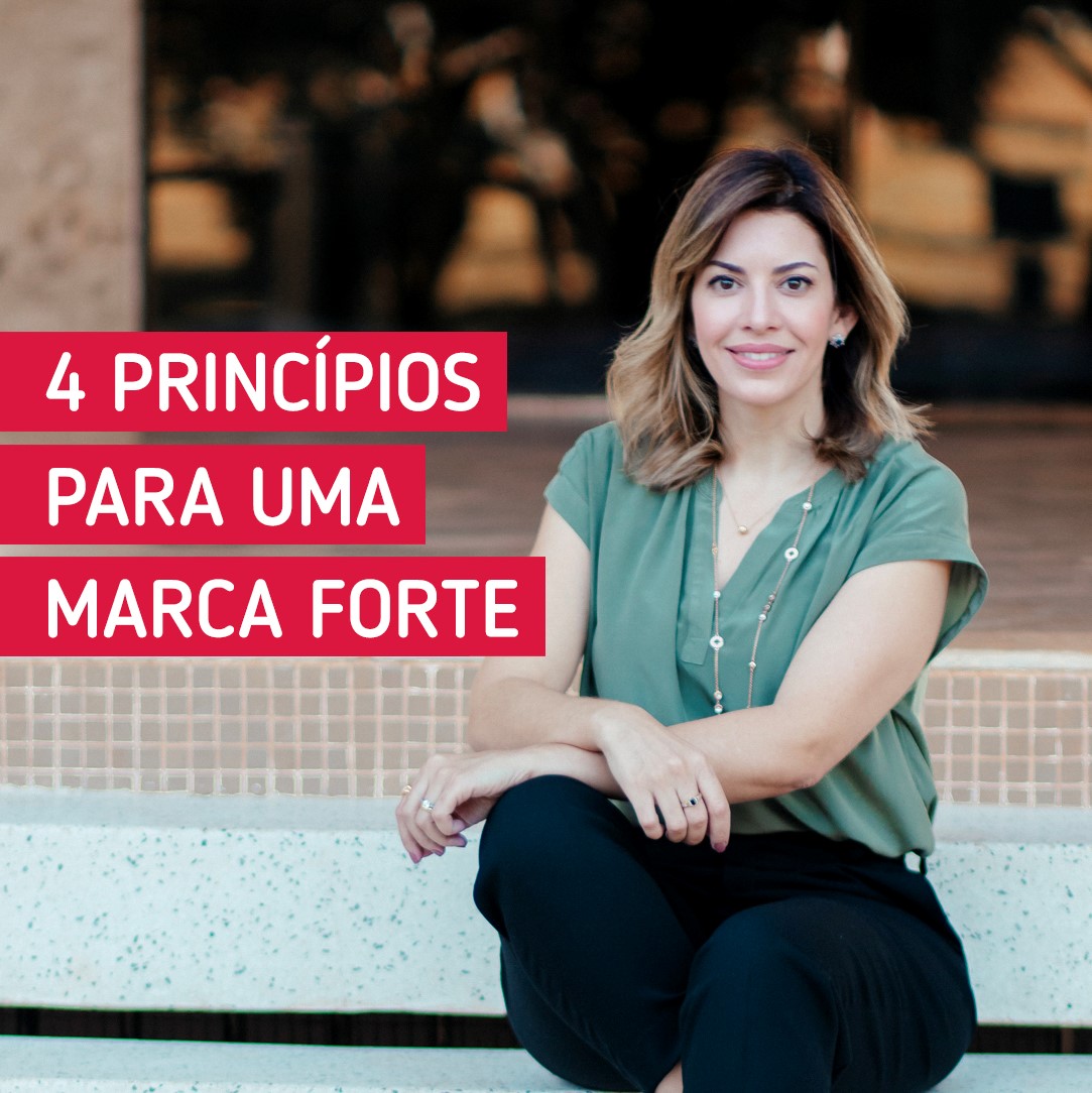 4 Princípios para uma Marca Pessoal Forte e Relevante.